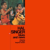 Purchase Hal Singer - Blues And News (Reissued 2023)