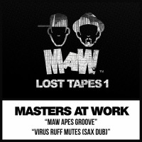 Purchase Masters At Work - Maw Lost Tapes 1 (EP)