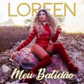 Buy Loreen - Meu Batidão (CDS) Mp3 Download