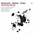 Buy Peter Brötzmann, Majid Bekkas & Hamid Drake - Catching Ghosts Mp3 Download