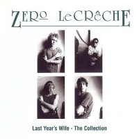 Purchase Zero Le Creche - Last Year's Wife - The Collection