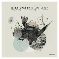 Purchase Nick Fraser - Is Life Long?