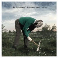 Purchase Roligheten - Homegrown
