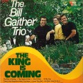 Buy The Bill Gaither Trio - The King Is Coming (Vinyl) Mp3 Download