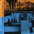 Buy Takanori Niida - Life In The Big City Mp3 Download