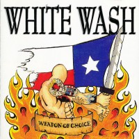 Purchase White Wash - Weapon Of Choice