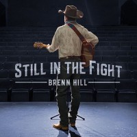 Purchase Brenn Hill - Still In The Fight