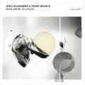 Buy João Hasselberg - From Order To Chaos Mp3 Download