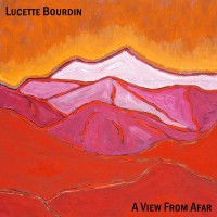 Purchase Lucette Bourdin - A View From Afar