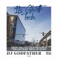 Buy Dj Godfather - It's Ghetto Tech (Feat. Dan Diamond) (EP) Mp3 Download