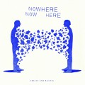 Buy Gracie And Rachel - Nowhere Now Here (EP) Mp3 Download
