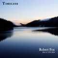 Buy Robert Fox - Timeless (Best Of Robert Fox 1991-2005) Mp3 Download