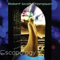 Purchase Robert Scott Thompson - Escapology