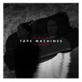 Buy Tape Machines - The Remixes Mp3 Download