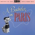 Buy VA - Ultra-Lounge Vol. 10: A Bachelor In Paris Mp3 Download