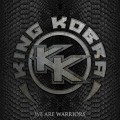 Buy King Kobra - We Are Warriors Mp3 Download