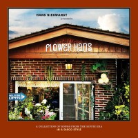 Purchase Hans Nieswandt - Flower Hans - A Collection Of Songs From The Hippie Era In A Disco Style