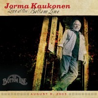 Purchase Jorma Kaukonen - Live At The Bottom Line