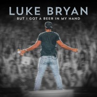 Purchase Luke Bryan - But I Got A Beer In My Hand (CDS)