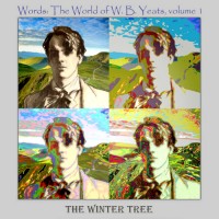 Purchase The Winter Tree - Words: The World Of W.B. Yeats Vol. 1