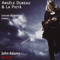 Purchase Angèle Dubeau - John Adams: Portrait