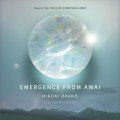 Buy Hiroki Okano - Emergence From Awai: Music For Helio Compass 2021 Mp3 Download