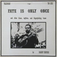 Purchase Harry Taussig - Fate Is Only Once (Vinyl)