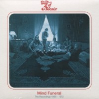 Purchase Day Of Phoenix - Mind Funeral - The Recordings 1968 - 1972 CD1