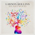 Buy Lawson Rollins - Heartwood Mp3 Download