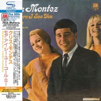 Purchase Chris Montez - The More I See You (Japanese Edition)