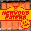 Buy Nervous Eaters - Eat This! Mp3 Download