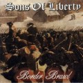 Buy Sons Of Liberty - Border Brawl Mp3 Download