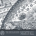 Buy The Circular Ruins - Nightfall Mp3 Download