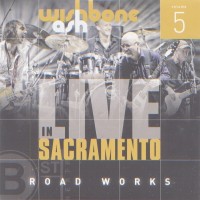 Purchase Wishbone Ash - Road Works Vol. 5: Live In Sacramento