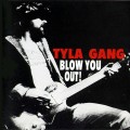 Buy Tyla Gang - Blow You Out! Mp3 Download