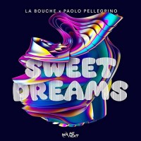 Purchase La Bouche & Paolo Pellegrino - Sweet Dreams (CDS)