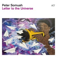 Purchase Peter Somuah - Letter To The Universe