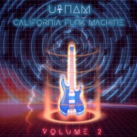 Purchase U-Nam & California Funk Machine - California Funk Machine Vol. 2