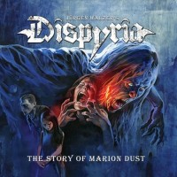 Purchase Dispyria - The Story Of Marion Dust