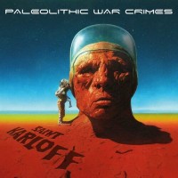 Purchase Saint Karloff - Paleolithic War Crimes