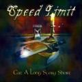 Buy Speed Limit - Cut A Long Story Short Mp3 Download