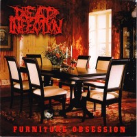 Purchase Dead Infection - Furniture Obsession / ...In Gore We Trust... (With Haemorrhage) (Split)