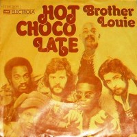 Purchase Hot Chocolate - Brother Louie (VLS)