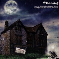 Purchase Guy Manning - Songs From The Bilston House (Reissued 2010)