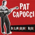 Buy Pat Capocci - Delinquent Beat Mp3 Download