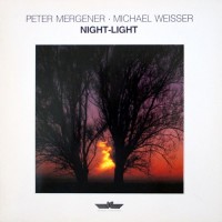 Purchase Peter Mergener & Michael Weisser - Night-Light (Vinyl)