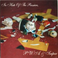 Purchase Sniper & P.W.A - In Hate Of The Russian