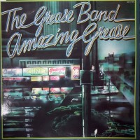 Purchase The Grease Band - Amazing Grease (Vinyl)