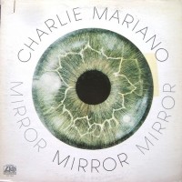 Purchase Charlie Mariano - Mirror (Vinyl)