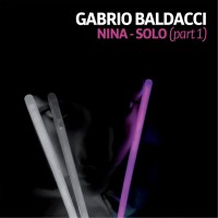 Purchase Gabrio Baldacci - Nina – Solo (Pt. 1)